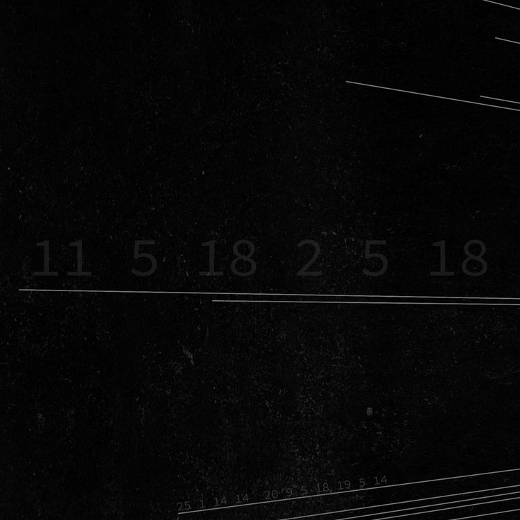 11 5 18 2 5 18 (Limited Edition Clear Vinyl w/ Etching) [Vinyl]