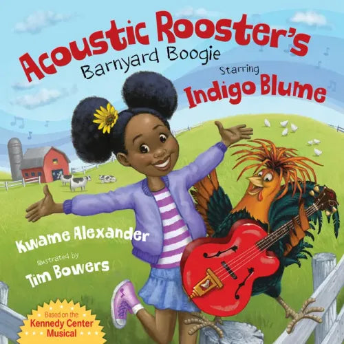 Acoustic Rooster's Barnyard Boogie Starring Indigo Blume - Hardcover (ONLINE ORDER ONLY)