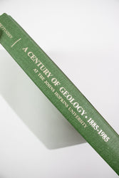A Century of Geology 1885-1985 at the John Hopkins University (ONLINE ORDER ONLY)