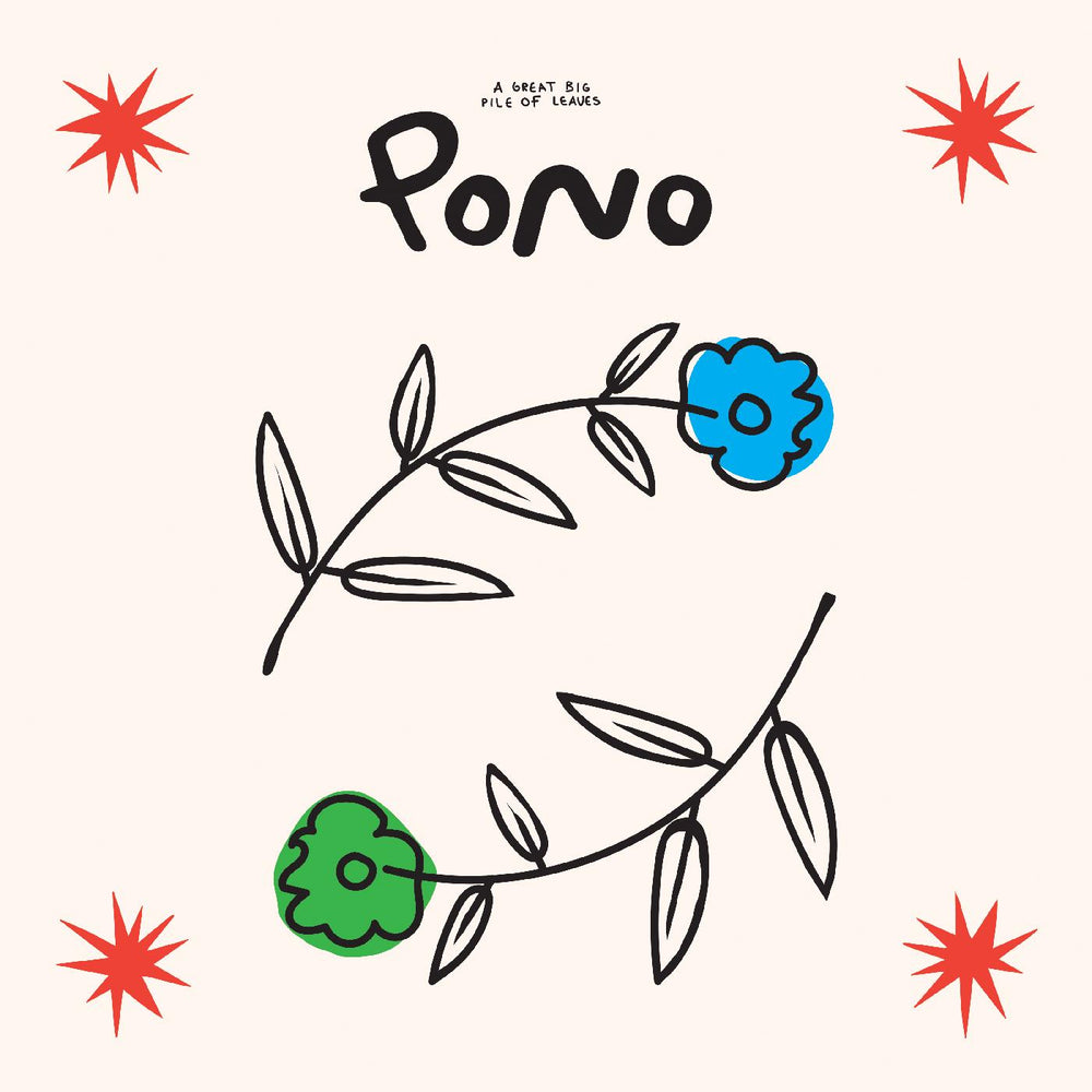 A Great Big Pile of Leaves - Pono [CD] (ONLINE ORDER ONLY)