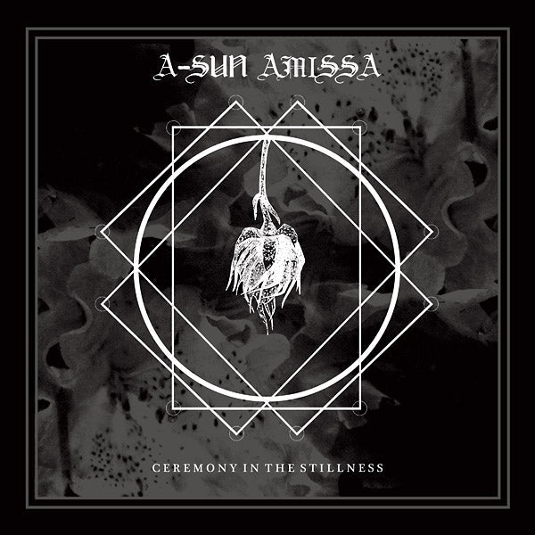 A-SUN AMISSA - Ceremony In The Stillness [CD] (ONLINE ORDER ONLY)