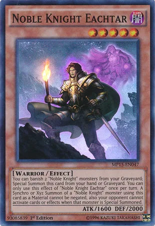 Noble Knight Eachtar [MP15-EN047] Super Rare