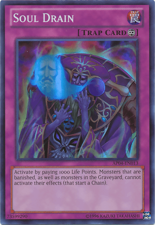 Soul Drain [AP04-EN013] Super Rare (ONLINE ORDER ONLY)