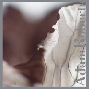 Leaf Metal [CD] (ONLINE ORDER ONLY)