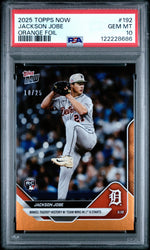 Graded 2025 Topps Now Jackson Jobe #192 Orange Foil /25 Rookie RC Baseball Card PSA 10 Gem Mint