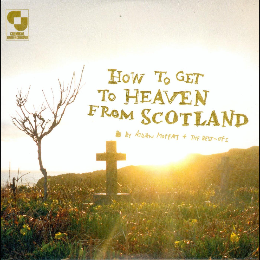 How To Get To Heaven From Scotland [CD]