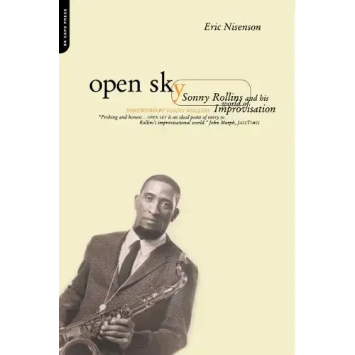 Open Sky: Sonny Rollins and His World of Improvisation - Paperback (ONLINE ORDER ONLY)
