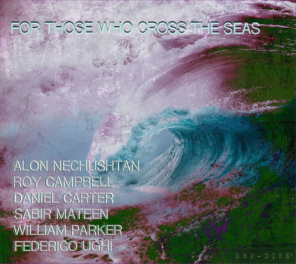 ALON NECHUSHTAN - For Those Who Cross the Seas [CD] (ONLINE ORDER ONLY)
