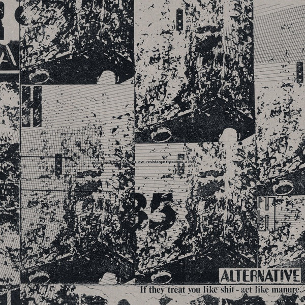 ALTERNATIVE - If They Treat You Like Shit - Act Like Manure [CD] (ONLINE ORDER ONLY)