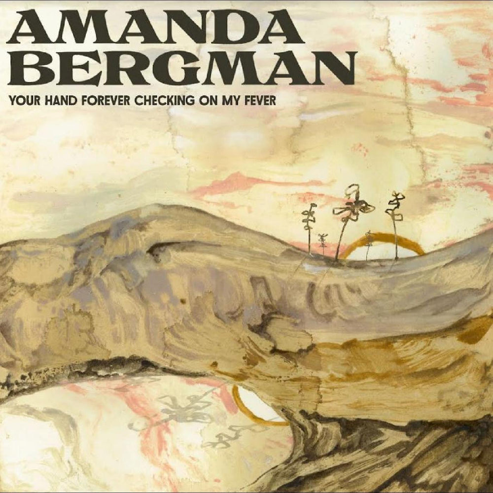 Amanda Bergman - Your Hand Forever Checking On My Fever [CD] (ONLINE ORDER ONLY)