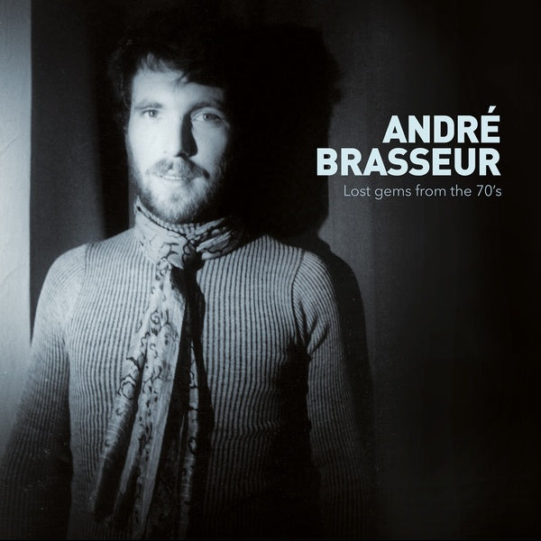 ANDRE BRASSEUR - Lost Gems from the 70's (2019 Jewelcase) [CD] (ONLINE ORDER ONLY)
