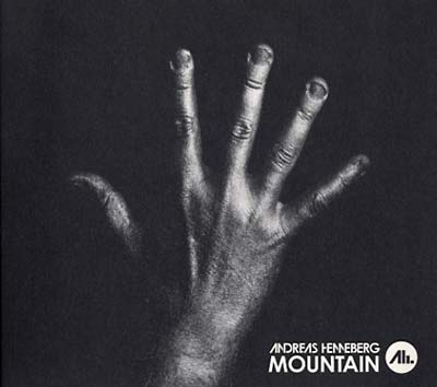 ANDREAS HENNEBERG - Mountain [CD] (ONLINE ORDER ONLY)