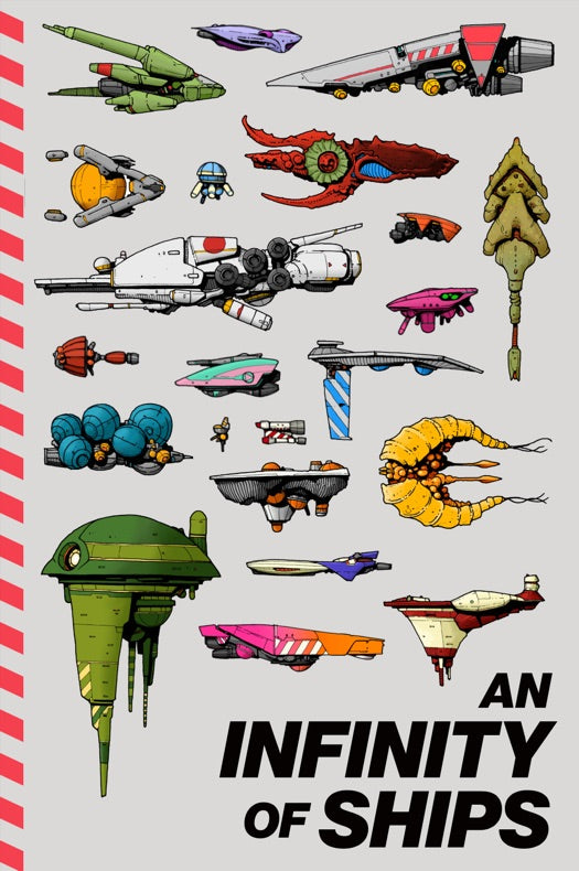 An Infinity of Ships (ONLINE ORDER ONLY)