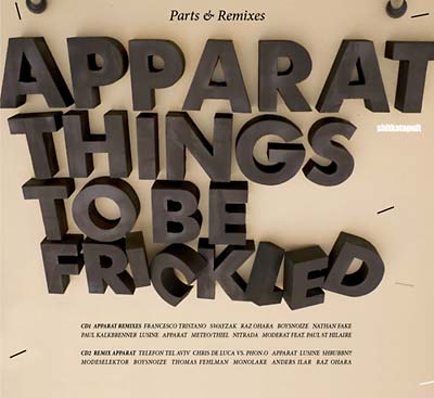 Apparat - Things To Be Frickled [CD] (ONLINE ORDER ONLY)