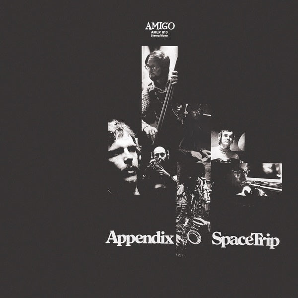 APPENDIX - Space Trip [Vinyl] (ONLINE ORDER ONLY)