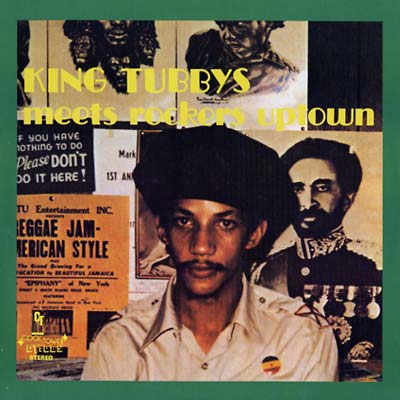 King Tubbys Meets Rockers Uptown [Vinyl]