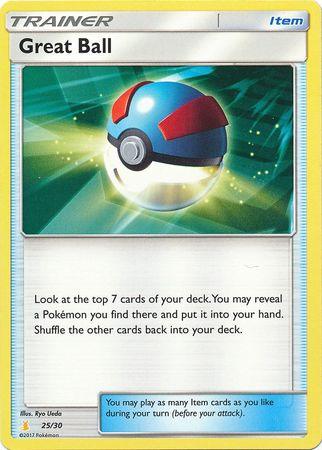 Great Ball (25/30) [Sun & Moon: Trainer Kit - Alolan Raichu] (Online Only)