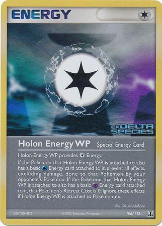 Holon Energy WP (106/113) (Stamped) [EX: Delta Species] (Online Only)