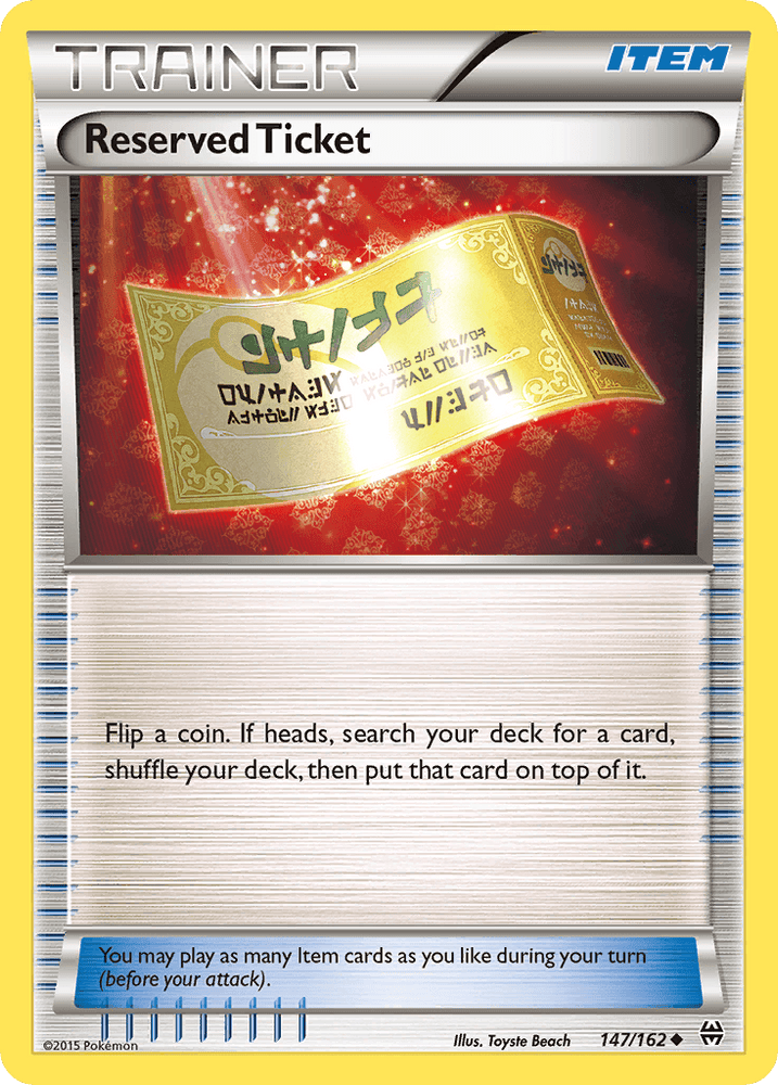 Reserved Ticket (147/162) [XY: BREAKthrough] (Online Only)