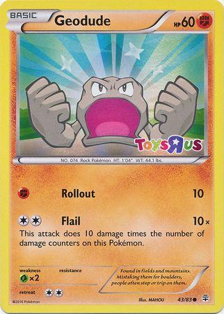 Geodude (43/83) (Toys R Us Promo) [XY: Generations] (Online Only)