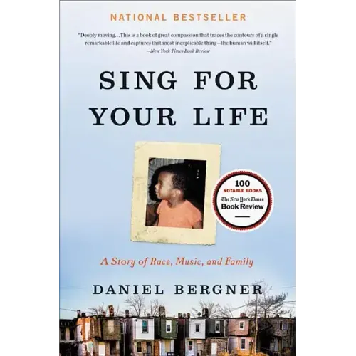 Sing for Your Life: A Story of Race, Music, and Family - Paperback (ONLINE ORDER ONLY)