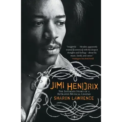 Jimi Hendrix: The Intimate Story of a Betrayed Musical Legend - Paperback (ONLINE ORDER ONLY)