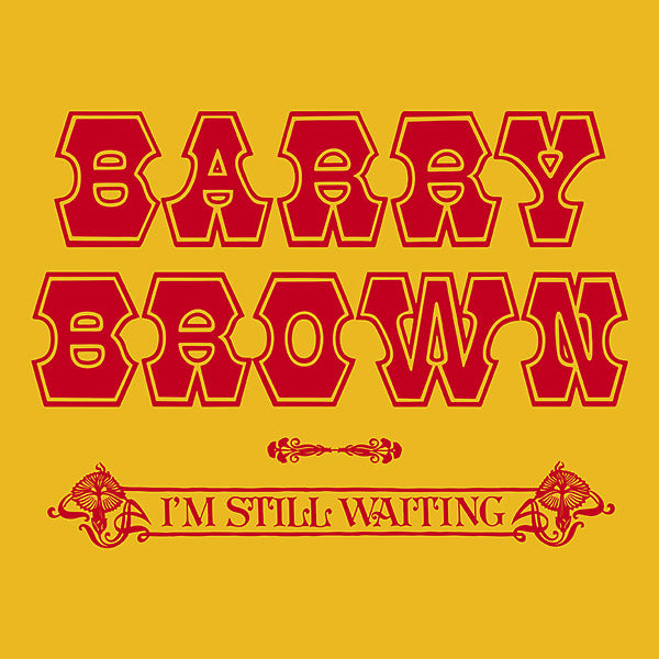 BARRY BROWN - I'm Still Waiting [CD] (ONLINE ORDER ONLY)