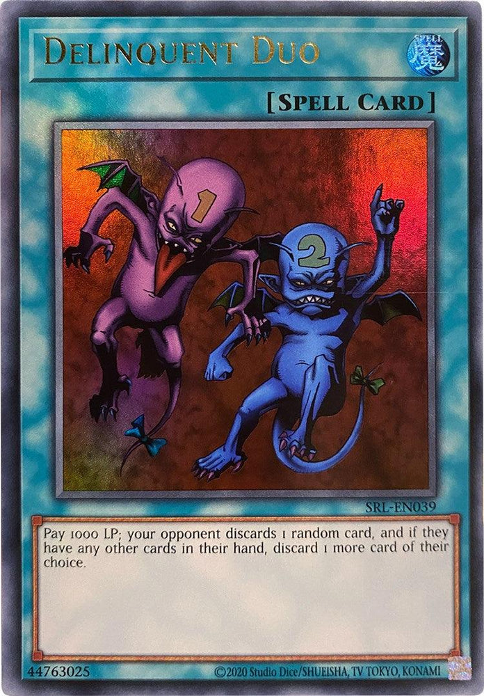 Delinquent Duo (25th Anniversary) [SRL-EN039] Ultra Rare (ONLINE ORDER ONLY)