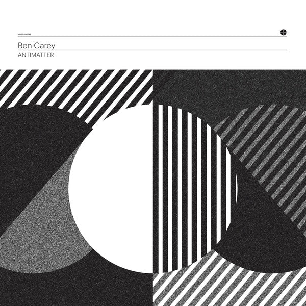 BEN CAREY - Antimatter [Vinyl] (ONLINE ORDER ONLY)