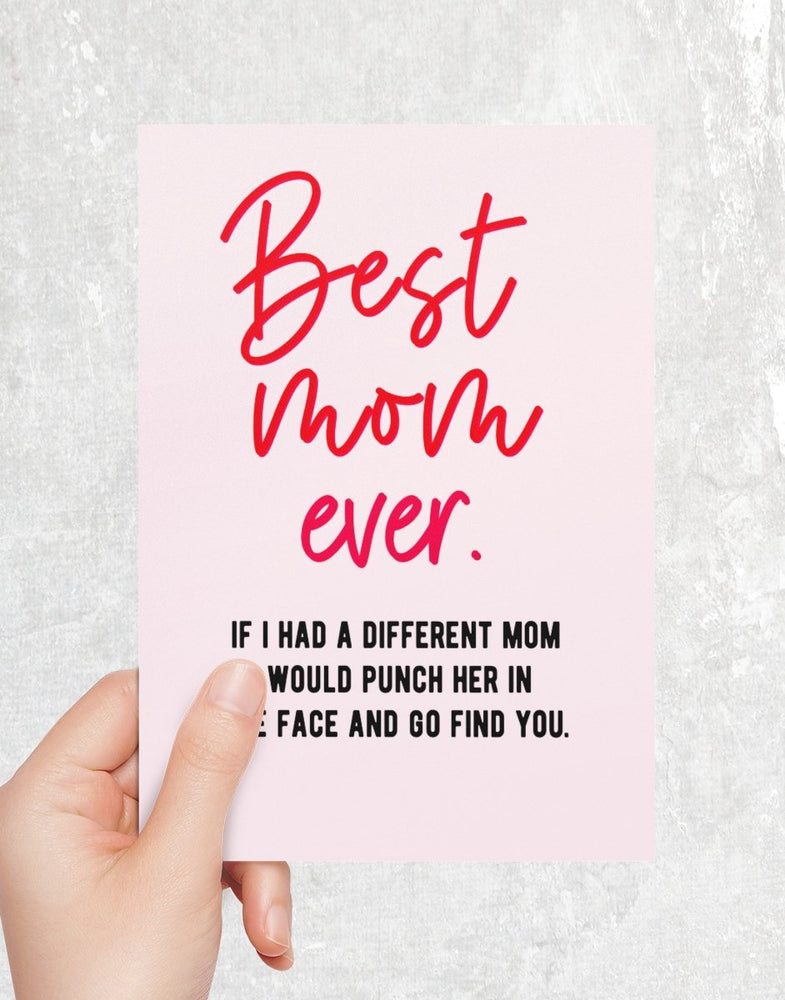 Best Mom Ever Funny Mother's Day Greeting Card (Online Order Only)
