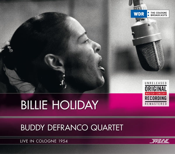 BILLIE HOLIDAY/BUDDY DEFRANCO QUARTET - Live In Cologne 1954 [CD] (ONLINE ORDER ONLY)