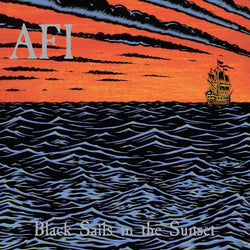 AFI - Black Sails in the Sunset (25t Ltd Orange) [Vinyl] (ONLINE ORDER ONLY)