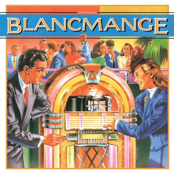 BLANCMANGE - Living On The Ceiling [Vinyl] (ONLINE ORDER ONLY)