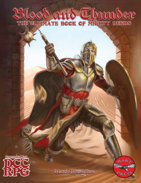 Blood and Thunder: The Ultimate Book of Mighty Deeds (ONLINE ORDER ONLY)