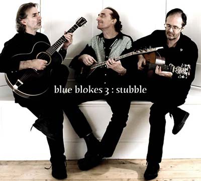 BLUE BLOKES 3 - Stubble [CD] (ONLINE ORDER ONLY)