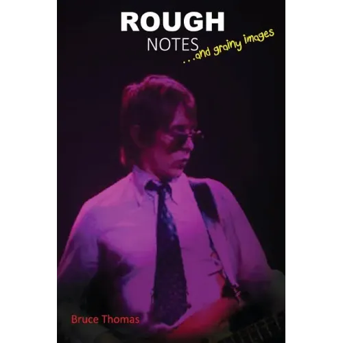 Rough Notes: dancing about architecture - Paperback (ONLINE ORDER ONLY)