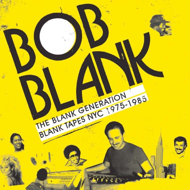 Bob Blank - The Blank Generation [CD] (ONLINE ORDER ONLY)
