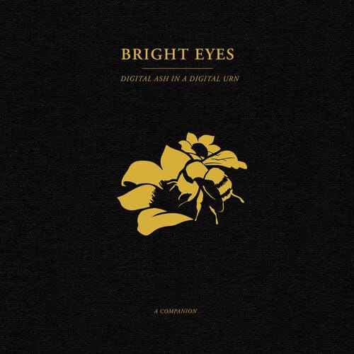 Bright Eyes - Digital Ash In A Digital Urn: A Companion (Colored Vinyl, Gold, Extended Play) [Vinyl]