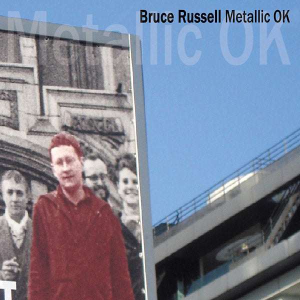 BRUCE RUSSELL - Metallic OK [CD] (ONLINE ORDER ONLY)