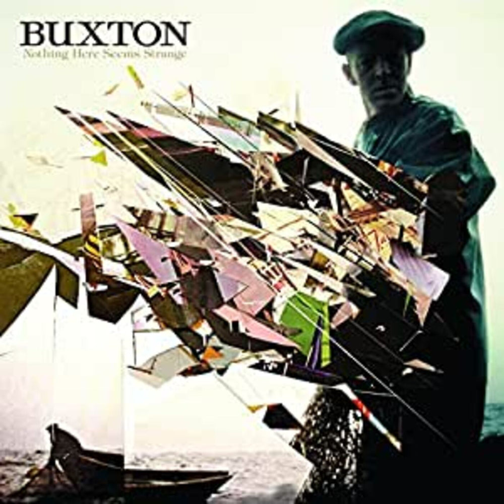 Buxton - Nothing Here Seems Strange [CD] (ONLINE ORDER ONLY)