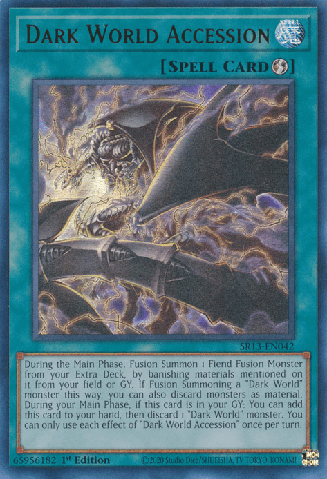 Dark World Accession [SR13-EN042] Ultra Rare (ONLINE ORDER ONLY)