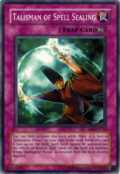 Talisman of Spell Sealing [DR2-EN161] Common (ONLINE ORDER ONLY)