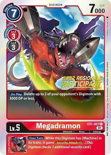 Megadramon [EX1-007] (2022 Championship Online Regional) (Online Participant) [Classic Collection Promos] (ONLINE ORDER ONLY)