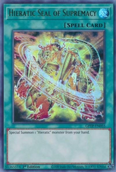 Hieratic Seal of Supremacy [GFTP-EN055] Ultra Rare (ONLINE ORDER ONLY)