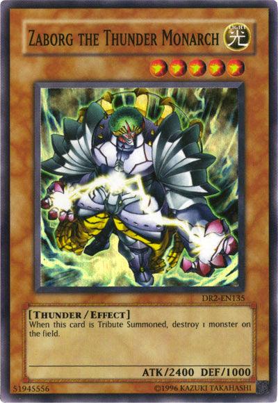 Zaborg the Thunder Monarch [DR2-EN135] Super Rare (ONLINE ORDER ONLY)