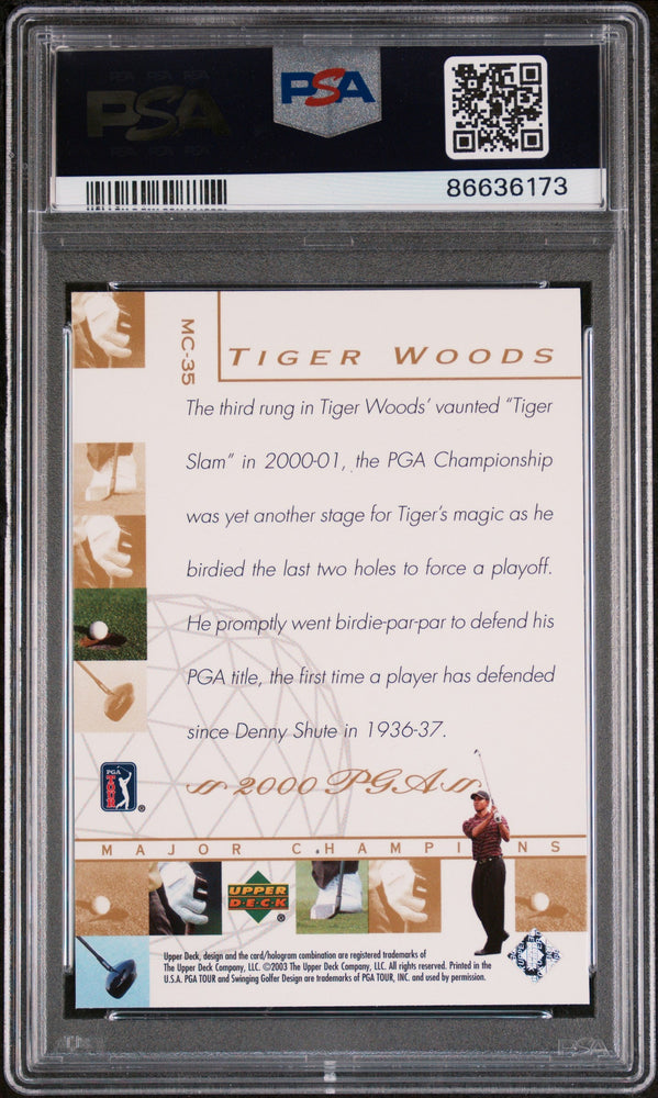 2003 UPPER DECK MAJOR CHAMPIONS TIGER WOODS #MC-35 - PSA 10 (Online Order Only)
