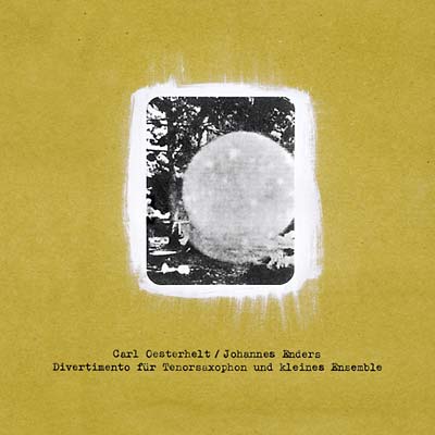 CARL OESTERHELT/JOHANNES ENDERS - Divertimento Für Tenorsaxophon Und Kleines Ensemble [CD] (ONLINE ORDER ONLY)