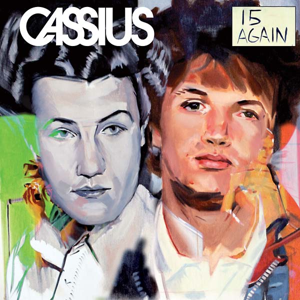 Cassius - 15 Again [Vinyl] (ONLINE ORDER ONLY)