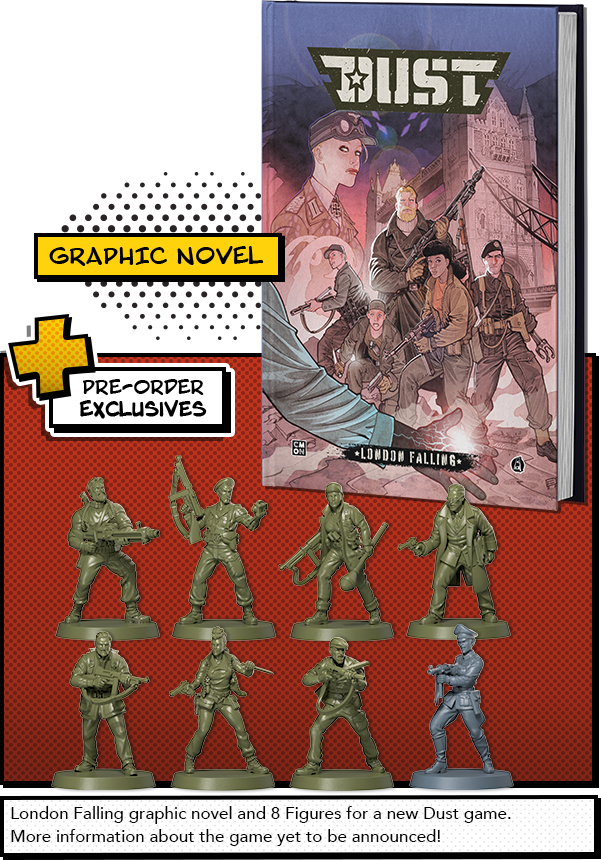 Dust: London Falling with Pre-order Exclusives