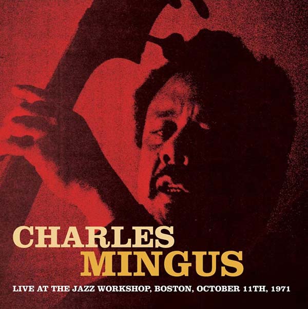 Live at the Jazz Workshop, Boston, October 11th, 1971 [CD] (ONLINE ORDER ONLY)
